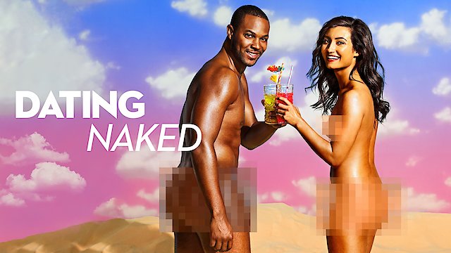 Watch Dating Naked: Playing For Keeps Online