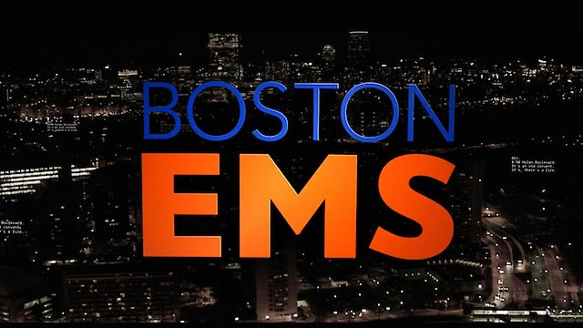 Watch Boston EMS Online
