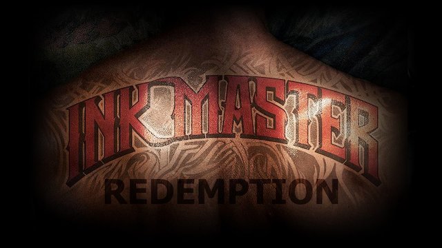 Watch Ink Master: Redemption Online