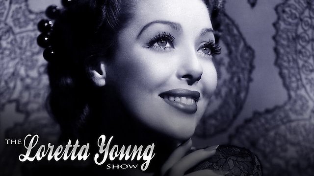 Watch The Loretta Young Show Online