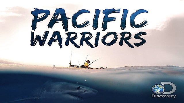 Watch Pacific Warriors Online