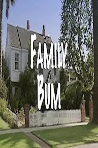 Family Bum