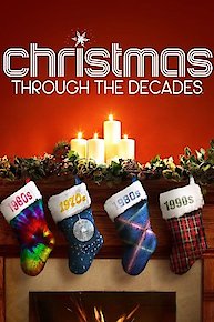 Christmas Through the Decades