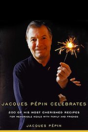 Jacques Pepin Celebrates! poster