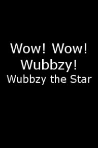 Wow! Wow! Wubbzy! Wubbzy the Star