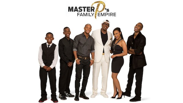 Watch Master P's Family Empire Online