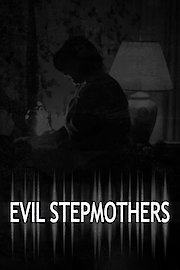 Evil Stepmothers