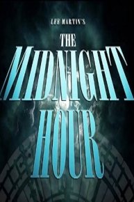 Lee Martin's The Midnight Hour: The Series