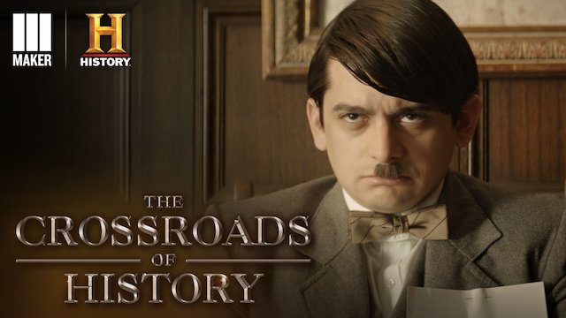 Watch The Crossroads of History Online