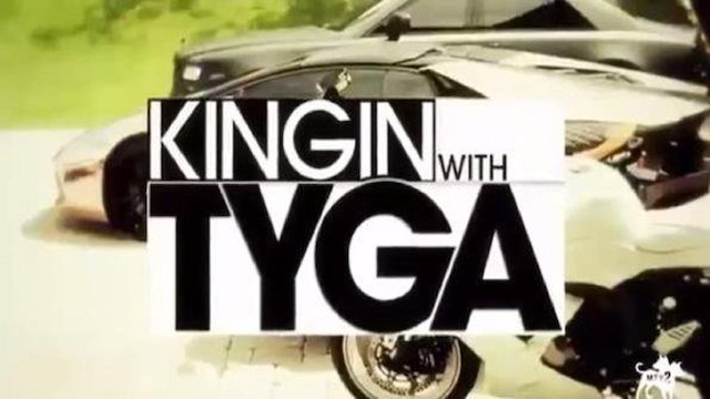 Watch Kingin' with Tyga Online