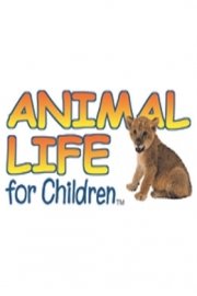 Animal Life for Children poster