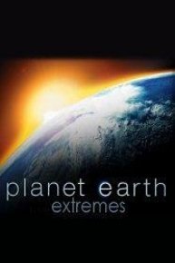 Planet Earth Extremes