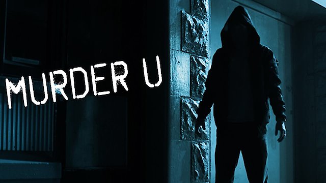 Watch Murder U Online