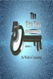 The Five Keys: Opening Doors To The Future poster