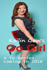 Kailin Gow's Go Girl poster