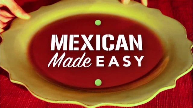 Watch Mexican Made Easy Online