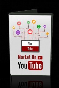 Market On YouTube - The Most Easy and Simple Method to Market Your Product On Youtube to Boost Your Sales and Profits