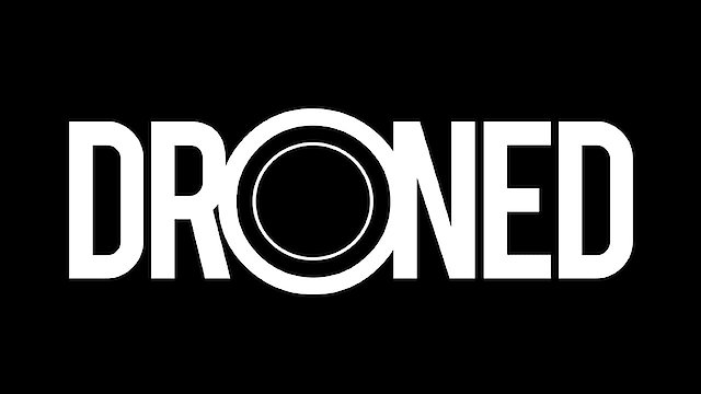 Watch Droned Online