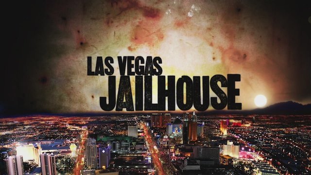 Watch Las Vegas Jailhouse Online