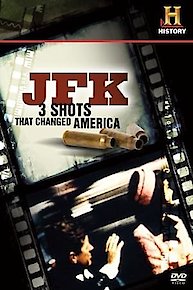 JFK: 3 Shots That Changed America