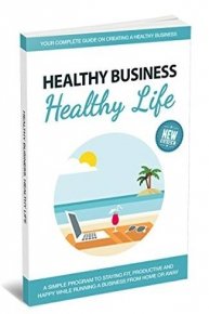 Healthy Business, Healthy Life