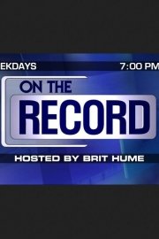 On the Record with Brit Hume poster