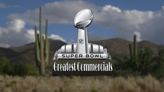 Watch Super Bowl's Greatest Commercials Online