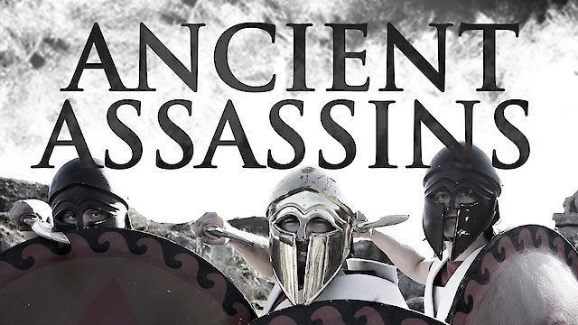 Watch Ancient Assassins Online