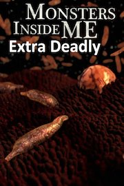 Monsters Inside Me: Extra Deadly poster