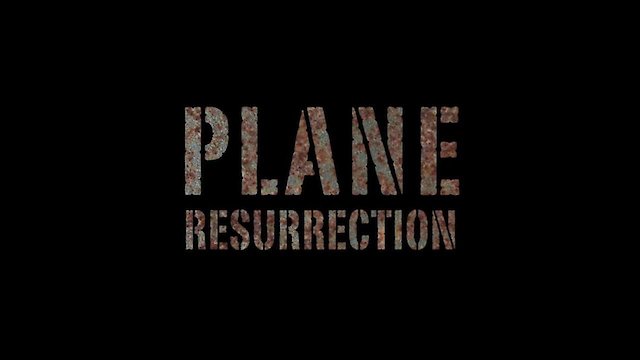 Watch Plane Resurrection Online