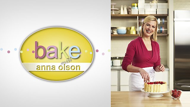 Watch Bake With Anna Olson Online