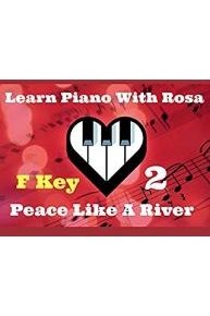 F Key - Piano Technique - Hypnotic Ballad 10th  to I've Got Peace Like A River