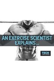 An Exercise Scientist Explains... poster