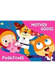 Pinkfong! Mother Goose Songs