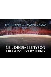 Neil deGrasse Tyson Explains Everything poster
