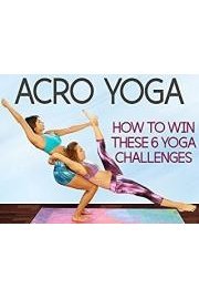 How To Win The Yoga Challege! Acroyoga For Beginners poster