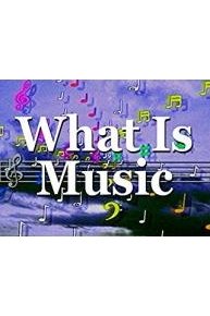 What Is Music