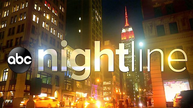 Watch Nightline Online