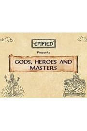 Gods heroes & Masters poster