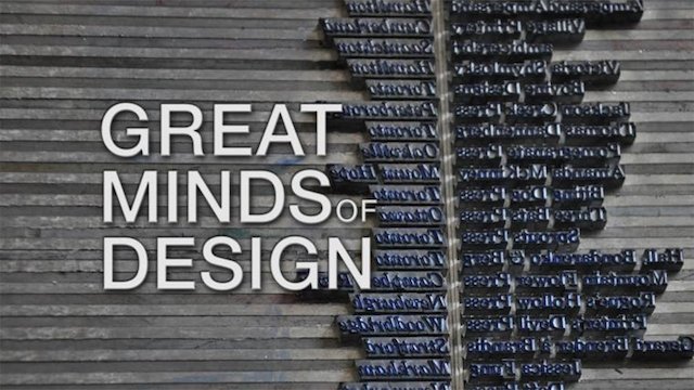Watch Great Minds Of Design Online