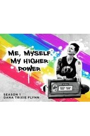 Me, Myself & My Higher Power poster