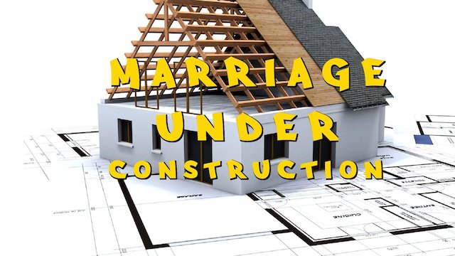 Watch Marriage Under Construction Online