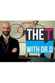 The T with Dr. D poster