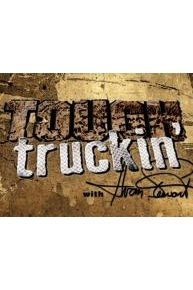 Tough Truckin'