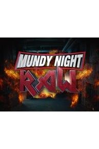 Mundy Night Raw