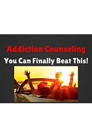 Addiction Counseling You Can Finally Beat This! poster