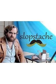 The Slopstache