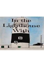 In the Lighthouse With poster