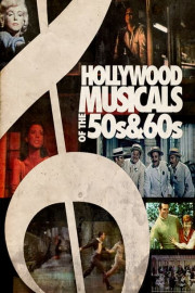 Hollywood Musicals of the 50's & 60's poster