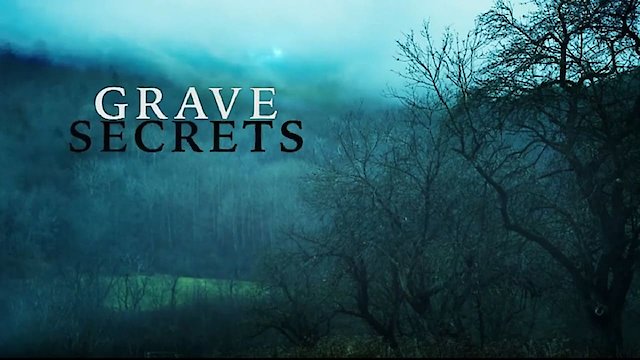 Watch Grave Secrets Online